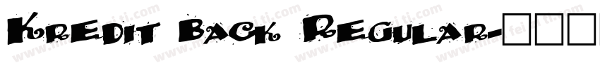 Kredit Back Regular字体转换
